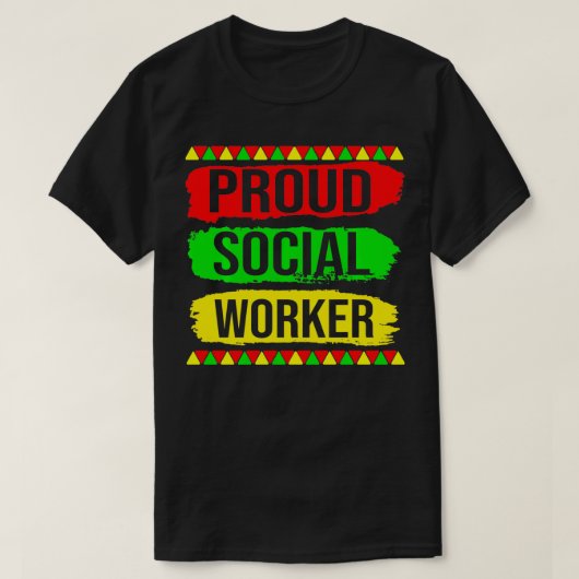 Proud Social Worker Black History Month Pride Afri T-shirt (Design voorkant)