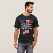 Proud Soldier Ma Mijn zoon heeft je rug Amerika T-shirt (Voorkant volledig)