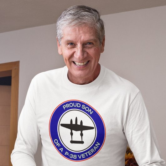 Proud Son of a P-38 Veteran T-shirt