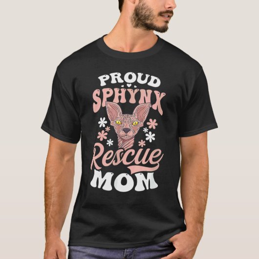 Proud Sphynx Rescue Mom Sphynx Cat T-shirt (Voorkant)