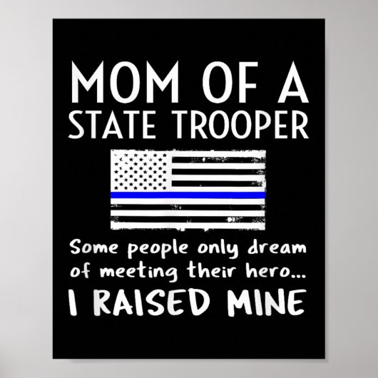 Proud State Trooper Mom Mother Thin Blue Line Amer Poster (Voorkant)
