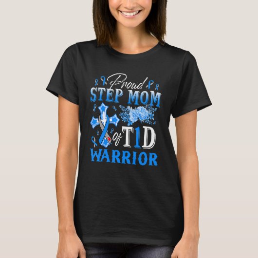 Proud Step Mam van T1D Warrior Diabetes Bewustheid T-shirt (Voorkant)