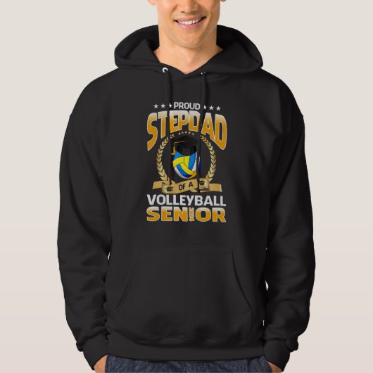 Proud Stepdad Of A Volleyball Senior 2024 Graduati Hoodie (Voorkant)