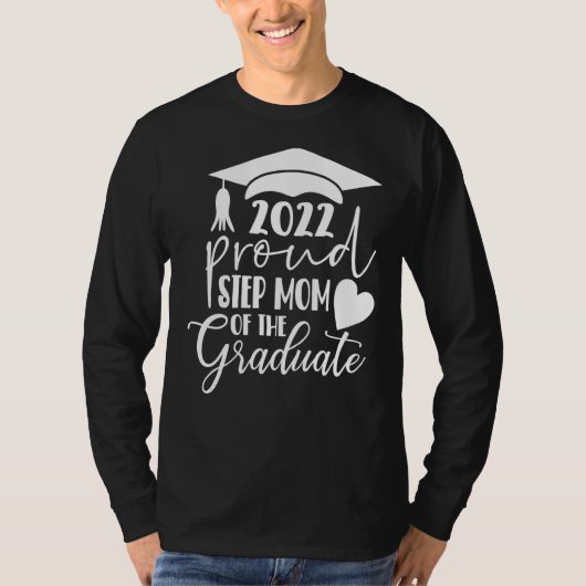 Proud Stepmama van de Afstuderen maatstap T-shirt (Voorkant)