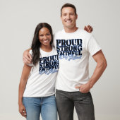 Proud, sterk, trouw t-shirt (Unisex)