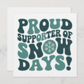 Proud Supporter Of Snow Days Teacher Christmas  Kaart (Voorkant / Achterkant)