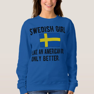 Proud Swedish Girl Sweden Flag Swedish Roots Trui