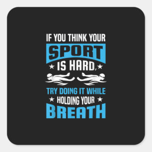 Proud Swimming Lover Quote Gifts Swimmer Gezegde Vierkante Sticker