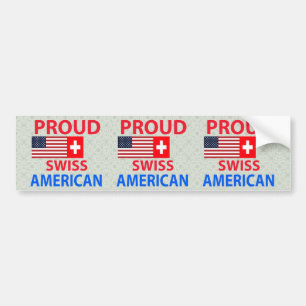 Proud Swiss American Bumpersticker