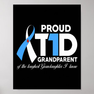 Proud T1D grootouder van kleindochterdiabetes AW Poster