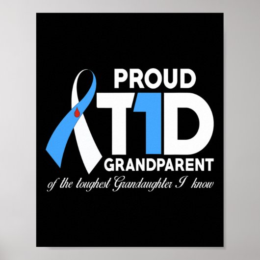 Proud T1D grootouder van kleindochterdiabetes AW Poster (Voorkant)
