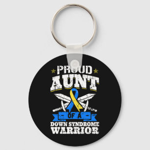 Proud tante of a Down Syndrome Warrior Trisomy 21  Sleutelhanger
