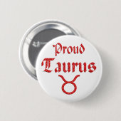 Proud Taurus Ronde Button 5,7 Cm (Voorkant /achterkant)