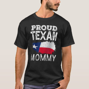Proud Texan mammie Cute Texas Patriotic Pride Ma T-shirt