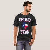 PROUD TEXAN  Texas born state TX hometown pride st T-shirt (Voorkant volledig)