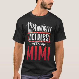 Proud Theatre Actress Mimi Theatre Mimi Theater Mi T-shirt