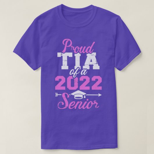 Proud tia van een klasse van 2022 senior afstudere t-shirt (Design voorkant)
