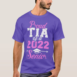 Proud tia van een klasse van 2022 senior afstudere t-shirt