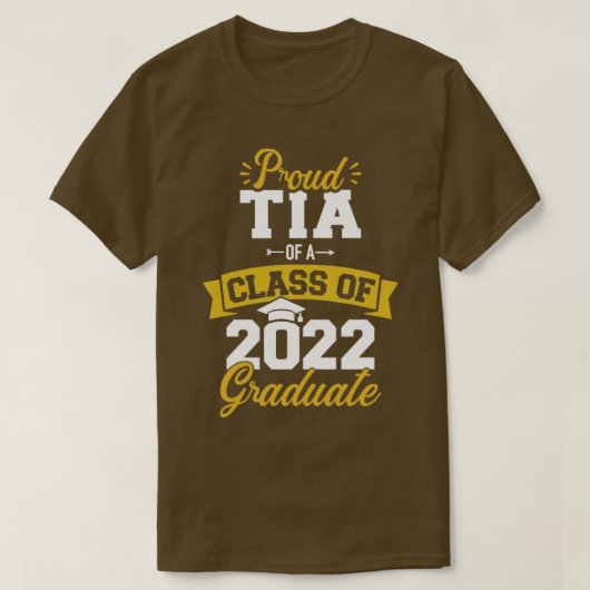 Proud tia van klasse 2022 afstuderen seniorgradu t-shirt (Design voorkant)