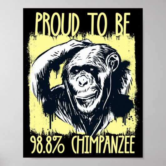 Proud To Be 988 Chimpanzee 2 Poster (Voorkant)