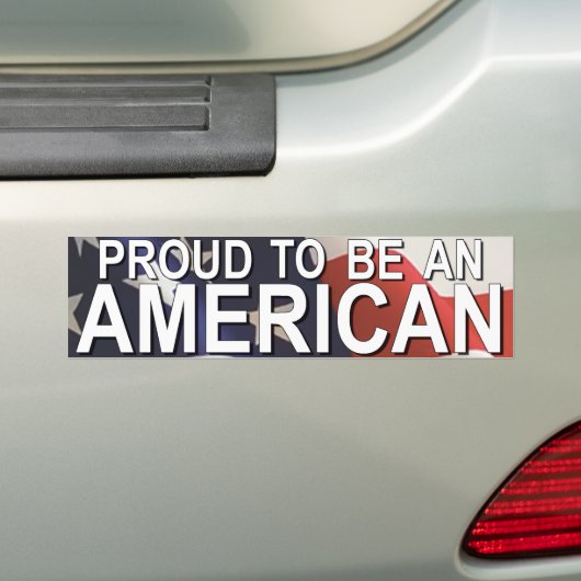 "Proud to be a American" Bumpersticker (Op auto)