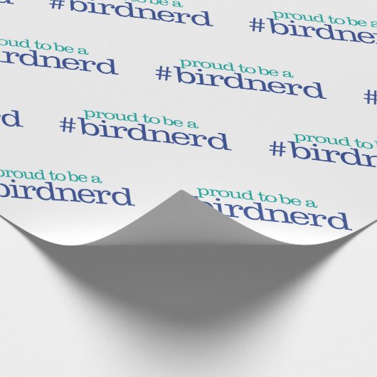 Proud to be a bird nerd cadeaupapier (Hoek)