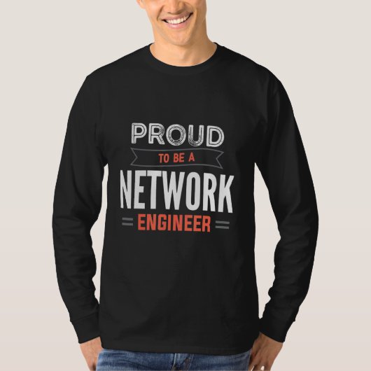 Proud To Be A Network Engineer Engineering IT Appa T-shirt (Voorkant)