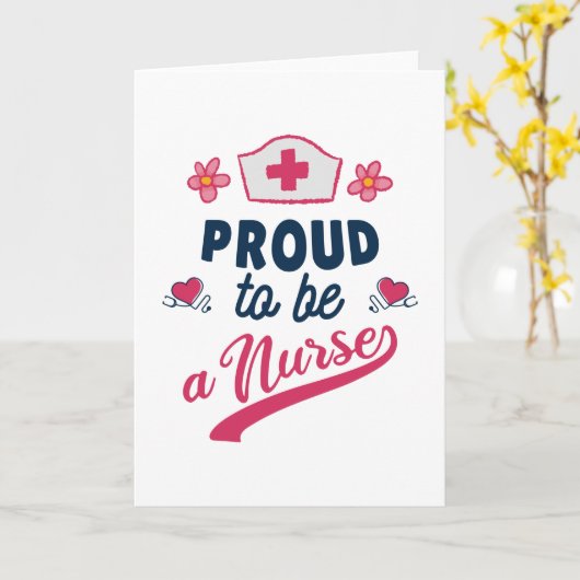 Proud to be a Nurse Kaart (Gele Bloem)