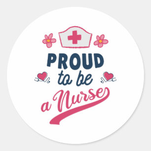 Proud to be a Nurse Ronde Sticker