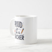 Proud to Be a Teacher – Playful Typography Koffiemok (Voorkant links)