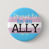 "Proud to be an Ally" - Transgender Button (Voorkant)