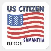 Proud to Be an American – Citizenship Day Vierkante Sticker (Voorkant)
