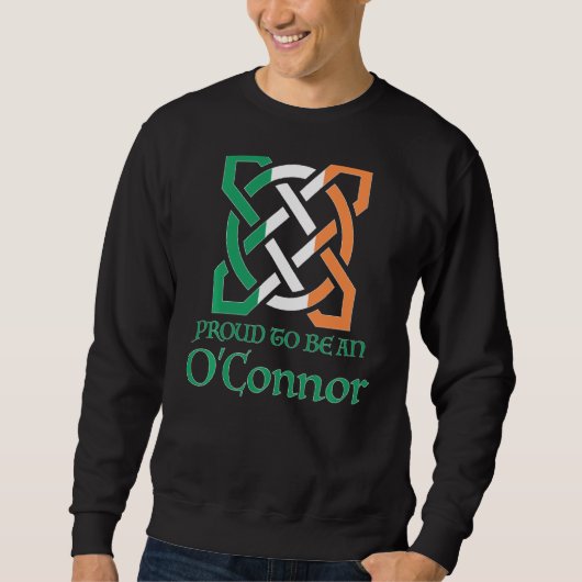 Proud to be an O Connor Celtic Knot St Patrick S D Trui (Voorkant)