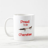 Proud to be Cherokee Koffiemok (Links)