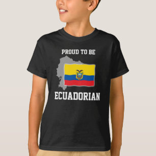 Proud to be Ecuadorian T-shirt