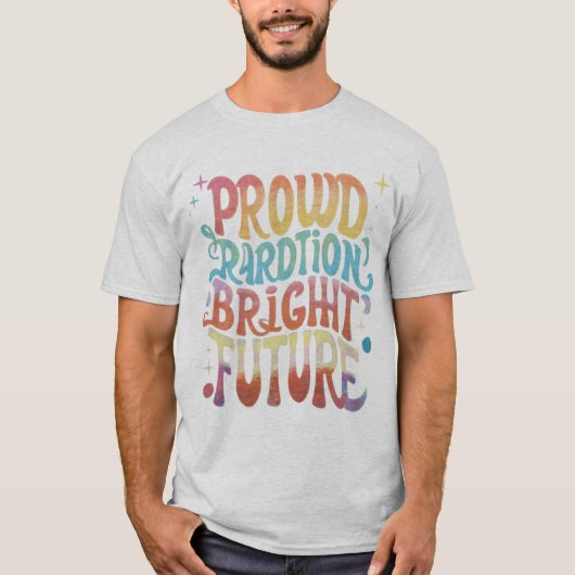 Proud Tradition Bright Future" T-shirt (Voorkant)