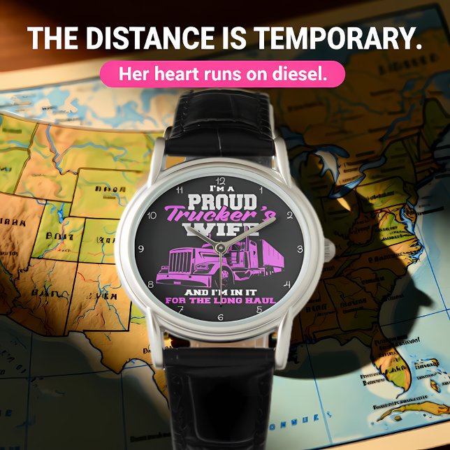 Proud Trucker's Wife: Long Haul Horloge (Creator heeft geüpload)