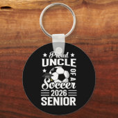 Proud Uncle Of A Soccer Senior 2026 Graduation  Sleutelhanger (Voorkant)