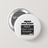 PROUD UNION-TEACHER RONDE BUTTON 5,7 CM (Voorkant /achterkant)