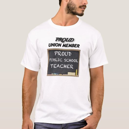 PROUD UNION-TEACHER T-SHIRT (Voorkant)