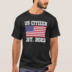 Proud US Staatsburgerschap Immigrant American New  T-shirt