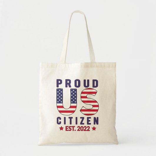 Proud USA Citizen Est. 2022, New American Citizen Tote Bag (Voorkant)