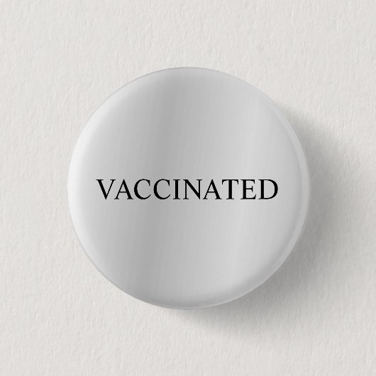 Proud Vaccinated Coronavirus Pandemic Silver Grey Ronde Button 3,2 Cm (Voorkant)