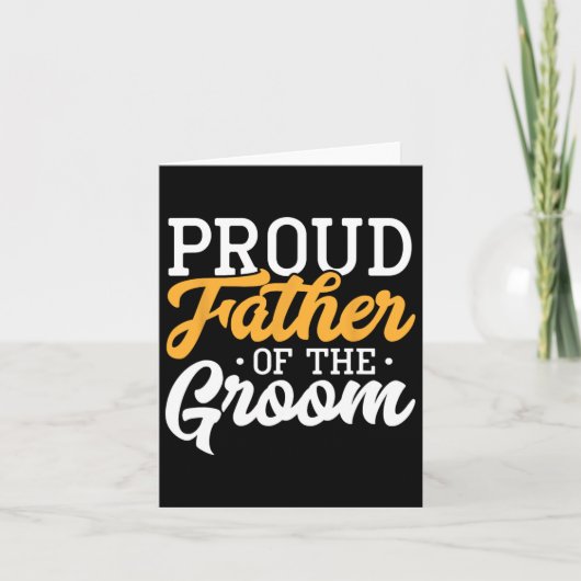 Proud vader van het Verloving van de Groom Wedding Kaart (Voorkant)