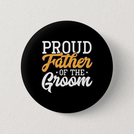 Proud vader van het Verloving van de Groom Wedding Ronde Button 5,7 Cm (Voorkant)