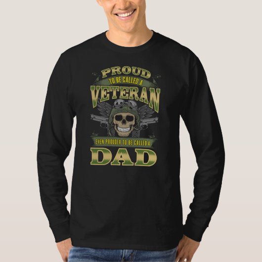 Proud Veteran Prouder wordt vader genoemd T-shirt (Voorkant)