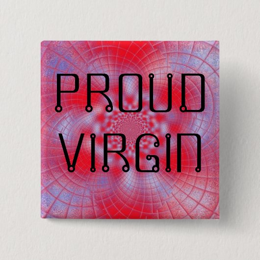 Proud Virgin-Button Vierkante Button 5,1 Cm (Voorkant)