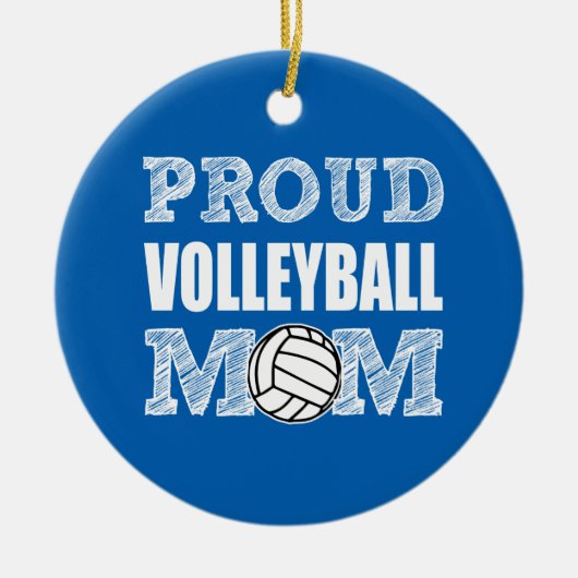 Proud Volleyball Mam-versiering Keramisch Ornament (Voorkant)