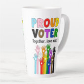 Proud Voter - Samen, liefde wint! Latte Mok (Rechterhoek)