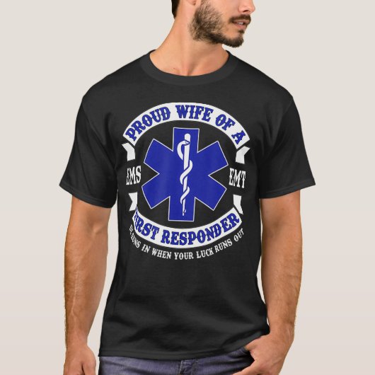 Proud Wife First Responder EMT Novelty Gift T-shirt (Voorkant)